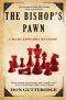 [Marc Edwards Mystery 07] • The Bishop's Pawn